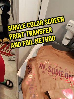 Single color screen print transfers and foil method. #crafter #svgondemand #TikTokShop #cricuthacks #tshirtmakers #tshirtbusiness #screenprinttransfervendor #screenprinttransfers 