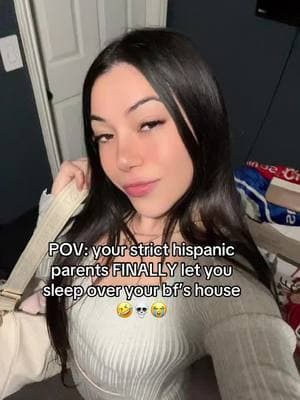 At age 26 I was able to FINALLY sleep over my bf’s house🙏🏻😩If you grew up with hispanics parents & you are a girl, yk you can’t sleep your bf’s house💀 #hispanicparents #hispanictiktok #hispanicjokes #strictparents #hispanicmoms #fypシ #viraltiktok 