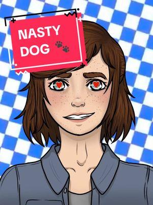 Nasty Dog 🔥🐾  (I know I’m super late to this trend, BUT here it is!!!) #nastydog #tlou #thelastofus 