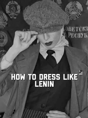 How to dress like Lenin: New cosplay just dropped! (lol) Hope this helps you get  Lenins vibe in your own closets :)  #vintagefashion #lenin #vintagefashionradicalvalues #workingclass #cosplay #1910s 