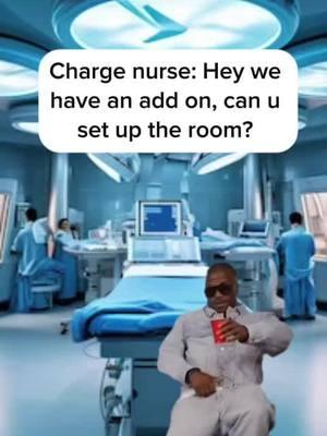 Did the doc even see fhe patient down in the ER yet? Lol #CapCut #surgerytiktok #surgery #nursetok #nursehumor #operatingroomlife #worklifestruggle #worklife 