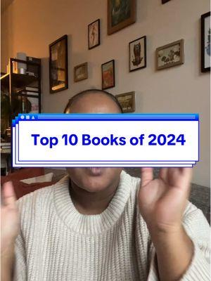 My top ten books of 2024! #readersoftiktok #bestbooks #bestbooks2024 #bookishthings #bookishtok #bookishtiktok #bookishthoughts #bookishopinions #readersofbooktok 