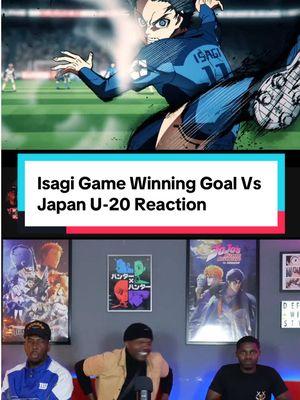 Isagi Game Winning Goal Vs Japan U-20 Reaction #anime #animetiktok #bluelock #nagi #isagi 