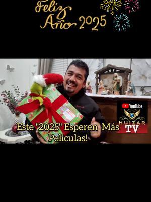 Muchas Bendiciones! Este "2025" #vergonio #deseos #felizañonuevo #2025 #paratii #ptp #paratiiiiiiiiiiiiiiiiiiiiiiiiiiiiiii #bendiciones #huizartv #elpolloyelfrijol #peliculas #cine #cinelatino 