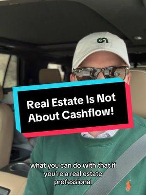 Real Estate Is Not About Cashflow! #realestate #realestateinvesting #cashflow #depreciation #costsegregationstudy #costsegregation #passiveincome #capitalgains #taxfreewealth #commercialrealestate #residentialrealestate #cashoncashreturn 