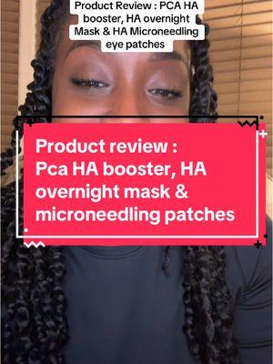 Product review : PCA hylaronic acid booster serum , overnight mask & undereye patches  #pcaskin #hyaluronicacid #microneedlingeyepatches #overnightmask 