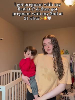 🥰✨ #pregnantat17 #pregnantat21 #pregnancy #pregnant #pregnanttiktok #teenmom #momlife #retiredteenmama #youngmom #momoftwo #sahmlife #tiredmama #MomsofTikTok #sahm 