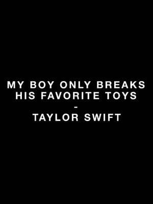 my boy only breaks his favorite toys - taylor swift #myboyonlybreakshisfavoritetoys #thetorturedpoetsdepartment #ttpd #mbobhft #angelasoverlays #foryoupage #foryou #foryourpage #blowup #trending #taylorswift #audio #lyrics #trend #overlay #overlays 