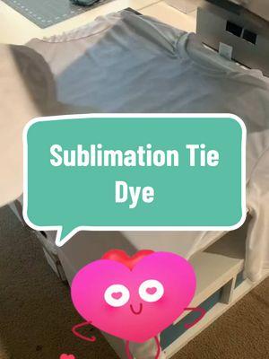 Such a cute idea for Valentine’s Day. Tie dye effect using sublimation is possible. #tiedye #sublimationhacks #tiedyehack #valentines #fyp #roadto10k #customerappreciation