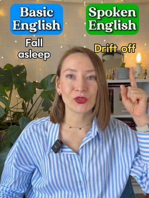 Basic English vs. Spoken English | American English  Fall asleep - Drift off Prepare Yourself / Yourselves - Brace Yourself / Yourselves Take  - Pick up #english #learnenglish #speakenglish #englishvocabulary #improveyourenglish #englishfluency