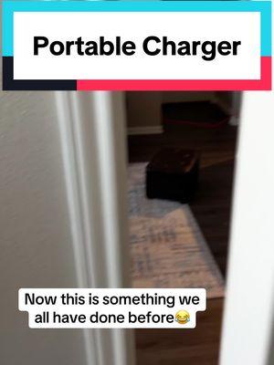 Don’t lie and say you haven’t done this before! 😂 #portablecharger #phonecharger #relateable #phone #phoneaccessories #charger #portable #electronicsweek 