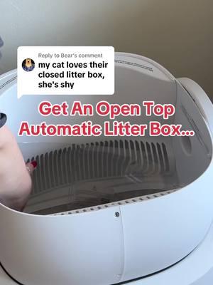 Replying to @Bear even if your cat is shy, when it comes to their litter box most cats prefer an open top litter box option 😺 #cat #catsoftiktok #cattok #litterbox #automaticlitterbox #selfcleaninglitterbox #litterboxhack #litterboxtips #catautomaticlitterbox #cattips #tiktokshopfinds #mademyyear #newyearnewaura #fyp 