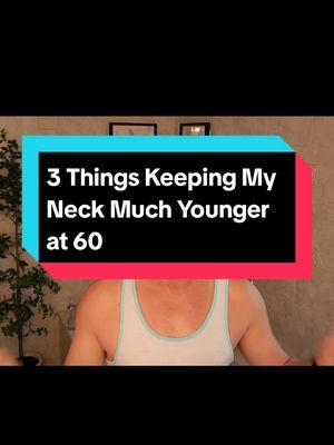 3 Things Keeping My Neck Much Younger at 60 #antiaging #SkincareSecrets #neckcare #youthfulskin #beautyover50 #selfcaretips #skincareroutine #naturallook #healthyskin #agelessbeauty 