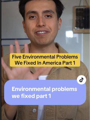 Environmental problems we fixed part 1 #enviroment #conservation #policy #california #cleanair #Sustainability #ecosystem #solution #climatesolutions #ecotok 