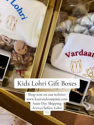 Kids Lohri Gift Boxes! 🔥❤️ Taking orders now - shipping same day! ✨ Recieve before Lohri.  Website: www.kaurandcompany.com #lohri #lohricelebration #lohrispecial #punjabitiktok #punjabi #desitiktok #browntiktok #punjab #waheguru_mehar_kre #waheguru #sikh #sikhi 