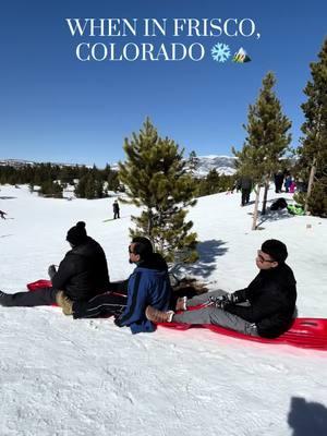 When in the slopes sledding… #mexican #texansincolorado #friscocolorado #friscoadventurepark 