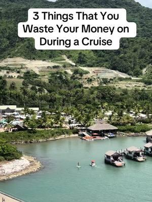 3 things you waste your money on during a cruise #cruise #cruisetok #cruiselife #firsttimecruiser #cruisetips 