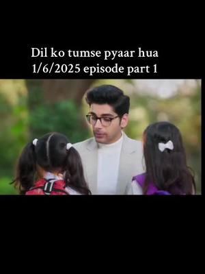 #dilkotumsepyaarhuafullepisodetoday #tiktokviral #foryoupageofficial #nocopyrightinfringementintended 