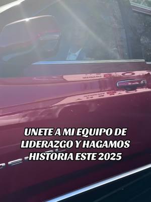 UNETE A MI EQUIPO DE LIDERAZGO Y HAGAMOS HISTORIA ESTE 2025 #networkmarketing #emprendedores #multinivel #emprendimiento #emprendedora 