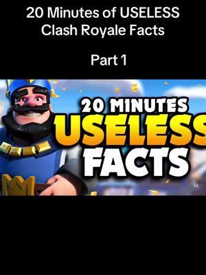 20 Minutes of USELESS Clash Royale Facts part 1, clip from HaVoC Gaming on Youtube #clashroyale #clashroyalememes #clashtok #fyp #fypage #clashroyaledaily #clashroyalemoments #fyppppppppppppppppppp #clashroyaletop #trendingvideo #trendingtiktok #trending #clashroyaleprotips #xyzabc #viral #supercell #fypシ 