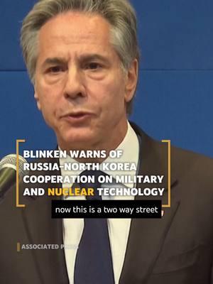 During his visit to Seoul, Blinken highlighted growing military cooperation between Russia and North Korea, including Russia providing equipment and training while planning to share space and satellite technology. #usa #Russia #northkorea #nuclear #military #southkorea #Seoul #blinken #news #missile #fyp #chinatrend