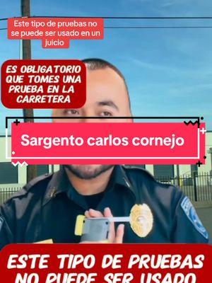 Este tipo de pruebas no se puede ser usado en un juicio . . . #juicio #tipo #prueba #portatil #carretera #hoy #obligatorio #persona #minutos #soplas #nivel #tomar #policia #parar #aparato #medir #oficiales #examen #usa_tiktok #sargentocornejo #sargentocarloscornejo 