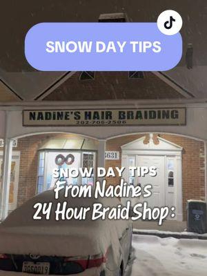 #Nadinehairbraiding #snowday #dmvsnowday #dmv 