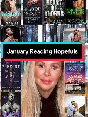 January Reading Hopefuls #januarytbr #betweenthecovers #newbooks #over40booktoker #romancereader #bookworm #booksbooksbooks #lovetoread @Ria Wilde Author @catherinecowlesauthor @Laura Pavlov Author @Maggie Rawdon @Jagger Cole @Author SJ Sylvis @Author Elizabeth Hunter @J. Saman @rebeccarobinsonnn @Natasha Madison @Rebecca Robinson 