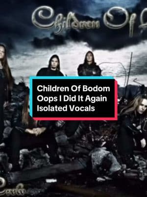 Children Of Bodom - Oops I Dis It Again  Isolated Vocals #childrenofbodom #brittneyspears 