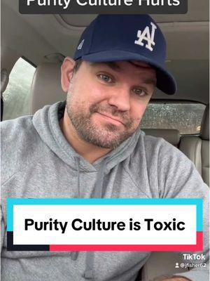 Purity culture is toxic. #fyp #onthisday #marriage #church #education #Relationship #gap #intimacy #patriarchy #trauma  #badinfo #connection #health #weaponizedincompentence #exvangelical #purityculture