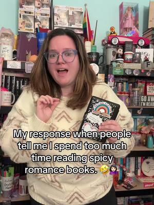 I will read as much spicy romance as I want to, thank you very much. 💁🏻‍♀️😉📚 #BookTok #romancereader #bookblogger #spicybooktok📚 #proudromancereader #bookaddict #romancebookaddict #bookishlife #booklove #bookwormstruggles 