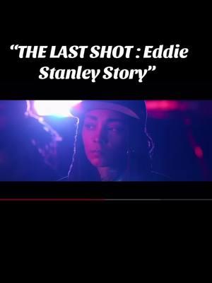 A Couple Years ago I Was Casted in Movie :  “The Last Shot : Eddie Stanley Story” dir. by @Prince Sprauve 🙏🏾 WILL BE RELEASED TOMORROW ON YT ‼️‼️ This movie was touching and a lot of emotion was on this set . A Good amount of ppl that were there when this tragedy Happened were in the movie . Imagine acting , and ur playing one of the guys that cause this tragedy? . it was a Different Zone to get in that Literally Birth my Acting Bug . TAP IN TOMORROW DM FOR LINK TODAY AND SET UP THAT 🛎️ DEFINITELY NOT ONE TO BE MISSED ‼️‼️‼️#highlightseveryonefollowers #foryoupage #wussuppieee #explorepage #exploremore #fyp #eightygee #wussuppieee🚫🦆🐻 #greenscreen #explore #foryou #4upage 