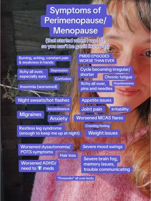 Replying to @sapphic synapse ❗️YOU KNOW YOUR OWN BODY❗️ If you have PMDD, it isnt ucommon to experience perimenopause symptoms much earlier than the “typical age,” and it is SO MUCH WORSE for us.  When I started with these symptoms and realized I would not be believed or properly guided ON TOP OF already fighting for proper treatment/attention for PMDD for decades… this is when it became emergent for me to remove my ovaries. I knew I would not make it. 💜 #pmdd #pmddawareness #pmddstruggles #pmddsupport #pmddsymptom #premenstrualdysphoricdisorder #pmsproblems #womenshealth #afabhealth #perimenopause #menopause #adhdinwomen #afabadhd 