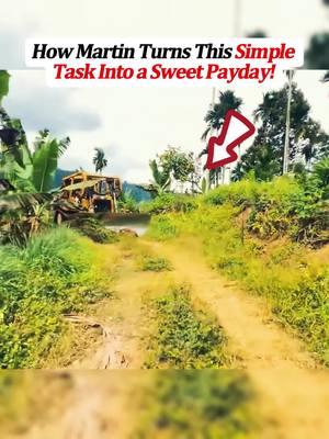 How Martin Turns This Simple Task Into a Sweet Payday!#fyp#bulldozer#construction #easyjob #roadwork #bananafarm 