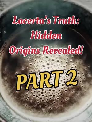 Lacerta's Truth: Hidden Origins Revealed! (Part 2) #thewhyfiles #mystery 