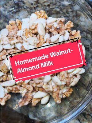 Homemade Walnut-Almond Milk for the 🏆‼️ The girl was on her second cup by the time these edits were done 🤍👌🏾 💪🏾  • #walnut #almond #milk #DIY #eatathome #tutorial #foryourpage 