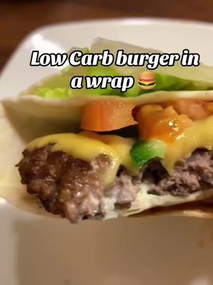 Burger in a wrap 🍔 #burger #lowcarbrecipes #lowcarb #lowcarbburger #burgerwrap #tortillatrend #food #foryoupage #Foodie #foodtiktok #viral #asmr #mealprep #onthisday 