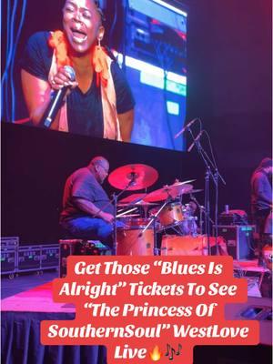 WESTLOVE IS COMING TO A CITY NEAR YOU ON “THE BLUES IS ALRIGHT TOUR” GET THOSE TICKETS!!! 🎫 🔥🎶 #westlove #westlovevideos #allthingswestlove #theladyintheredboots #fyp #478band #foryoupage #southernsoul #bluessinger #theprincessofsouthernsoul #bluesisalrighttour24 #bluesisalrighttour #thepartystarter #viralvideo 