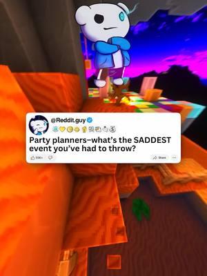 Party planners–what’s the SADDEST... #redditguy #redditstories