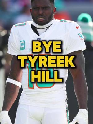 Bye Tyreek Hill #tyreekhill #dolphins #miami #nfl #SportsNews #fantasyfootball #tcofantasyshow #miamidolphins @Cheetah Bo Hill 