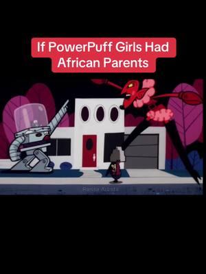 If the Powerpuff Girls had African Parents #africanparentsbelike #africanparents #raissaartista #puffpuffgirls #powerpuffgirls  African Parents Dramatic African Parents React Pissed off African Parents Pranking African Parents African Parents Voice Message Strict African Parents African Parents be like African parents be like funny Christian comedy African Christian comedy By: Raissa Artista  If Peppa Pig had African parents  If Dora had African parents  If Caillou had African parents  If Timmy turner had African parents  If Bluey had African parents  If DW had African parents If Little Brown Bear African Parents If PowerPuff Girls had African Parents  If the Little Princess had African parents 