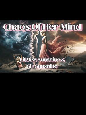 Chaos Of Her Mind ~Lil Miss Sunshine & Sir Sunshine   Ⓒ  #Lilmisssunshinessongs ​Ⓒ #SirSunshine Ⓒ #SirSunshinesSongs Ⓒ #lilmisssunshinesmusic Ⓒ #sirsunshine #sirsunshinessongs  #lilmisssunshinexsirsunshine #lilmisssunshine ​ #music ​ #lyricist ​ #newmusic ​ #tiktokartist ​ #musicheals ​ #new ​  #copyrighted ​ #ownedlyrics ​ #lyricsarecopyrighted ​  #fypシ゚ ​ #fyoupage ​  #fypage ​ #redbull ​ #bpd ​ #bpdmusic 