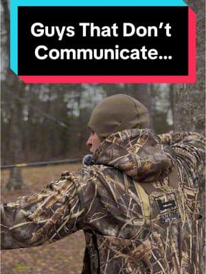 Guys That Don’t Communicate…#huntingtiktok #hunting #hunt #duckhunting 