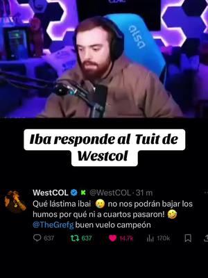 #westcol #westcolclips #westcoltiktoker #ibai #ibaillanos #viralvideo #colombia @TwitchWestCOL 