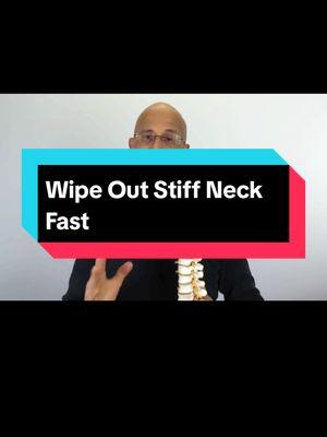 Wipe Out Stiff Neck Fast #neckpainrelief #stiffneckcure #painfree #mobilityexercises #chiropracticcare #neckstretches #musclerelief #healthyliving #painmanagement #wellness 