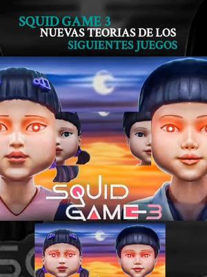 juegos del calamar Juegos tercera temporada #squidgame #netflixseries #juegodelcalamar #squidgame3 #teorias 