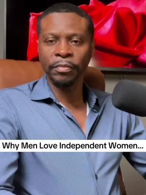 Why men love, independent women, the truth. #relationships #dating #couples #lovetakestime #gettingbacktogether #spendingtime #relationshiptherapy #atlanta #relationshipadvice #relationshipcoach #fyp #datingadvice #Love 