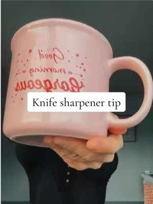 Tik tok tip of the day #tiktoktip #tipoftheday #knifesharpener #knifesharpening #oldtrick #ceramiccup #coffeecup 