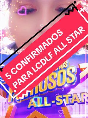 5 CONFIRMADOS PARA LA NUEVA TEMPORADA DE LCDLF ALL STAR #lupilloriveraoficial #lupillo #teamlupillorivera #elcieloesellimite #viralvideo #virale #videostar #viralllllll #losamomucho💖💖💖 #lasperronasdelupillo #videogames #videos #viralv #laperronasetransforma👻👻 #lasperronas #losamo #famosos #niurka #niurkamarcos #laura #laurabozzo #aleskagenesis #aleska 