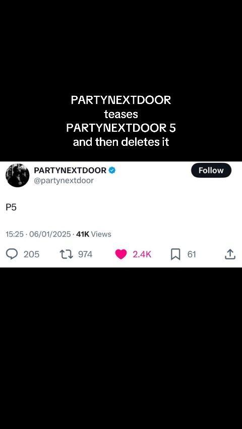 Knowing pnd he probably recorded p5 in 2023 and is planning on dropping it in 2027 😂😂 #partynextdoor #ovo #p5 #albu #announcement #speculation 